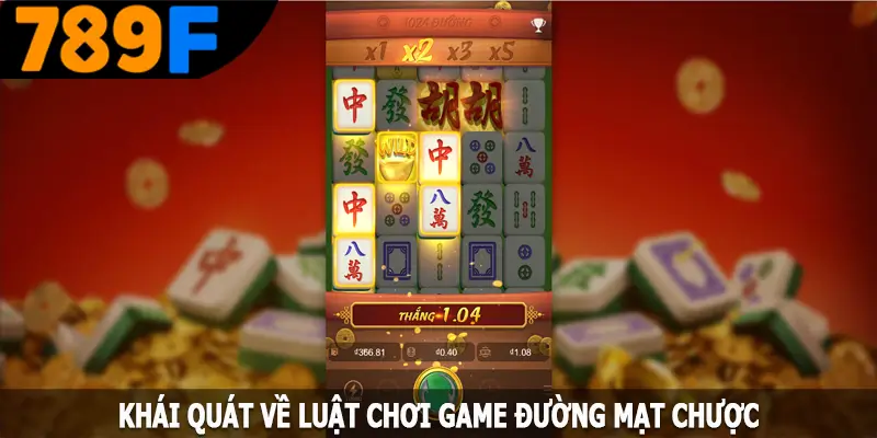 Khái quát về luật chơi game đường mạt chược Khái quát về luật chơi game đường mạt chược