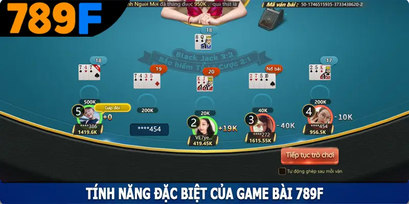 Tính năng đặc biệt của game bài 789F Tính năng đặc biệt của game bài 789F